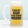 Bierpul Ik ben niet koppig
