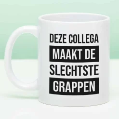 Mok Deze collega maakt de slechtste grappen