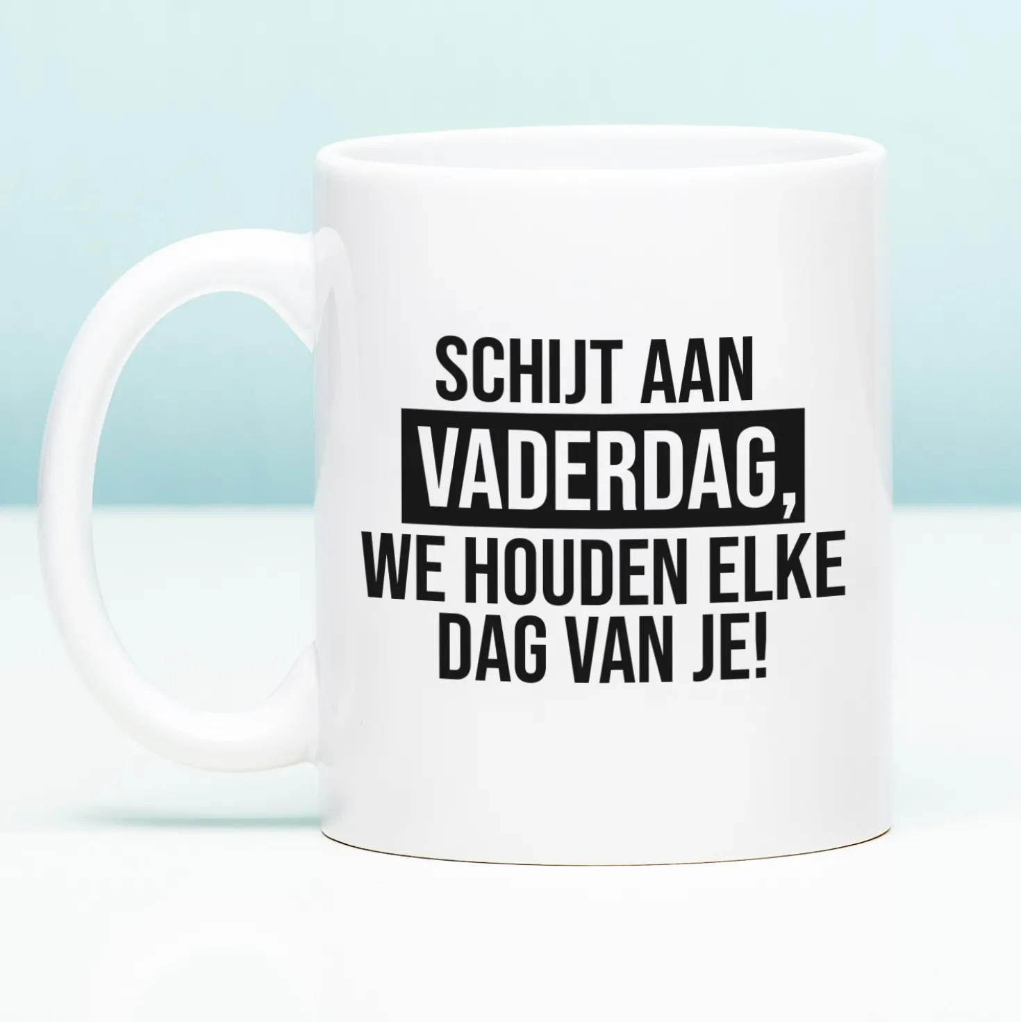 Mok Schijt aan Vaderdag