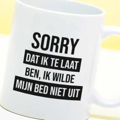 Mok Sorry dat ik te laat ben