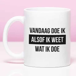 Mok Vandaag doe ik alsof ik weet wat ik doe