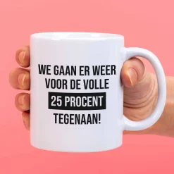 Mok We gaan er weer voor de volle 25% tegenaan