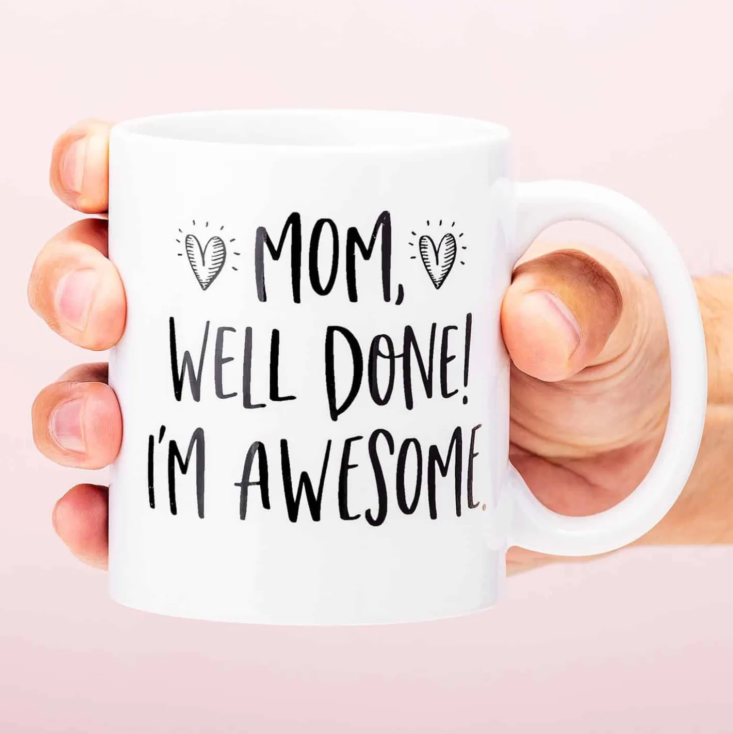 Mom, Well Done! I’M Awesome Mok