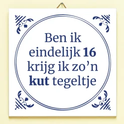 Tegeltje Ben ik eindelijk jarig