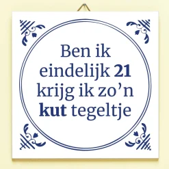 Tegeltje Ben ik eindelijk jarig