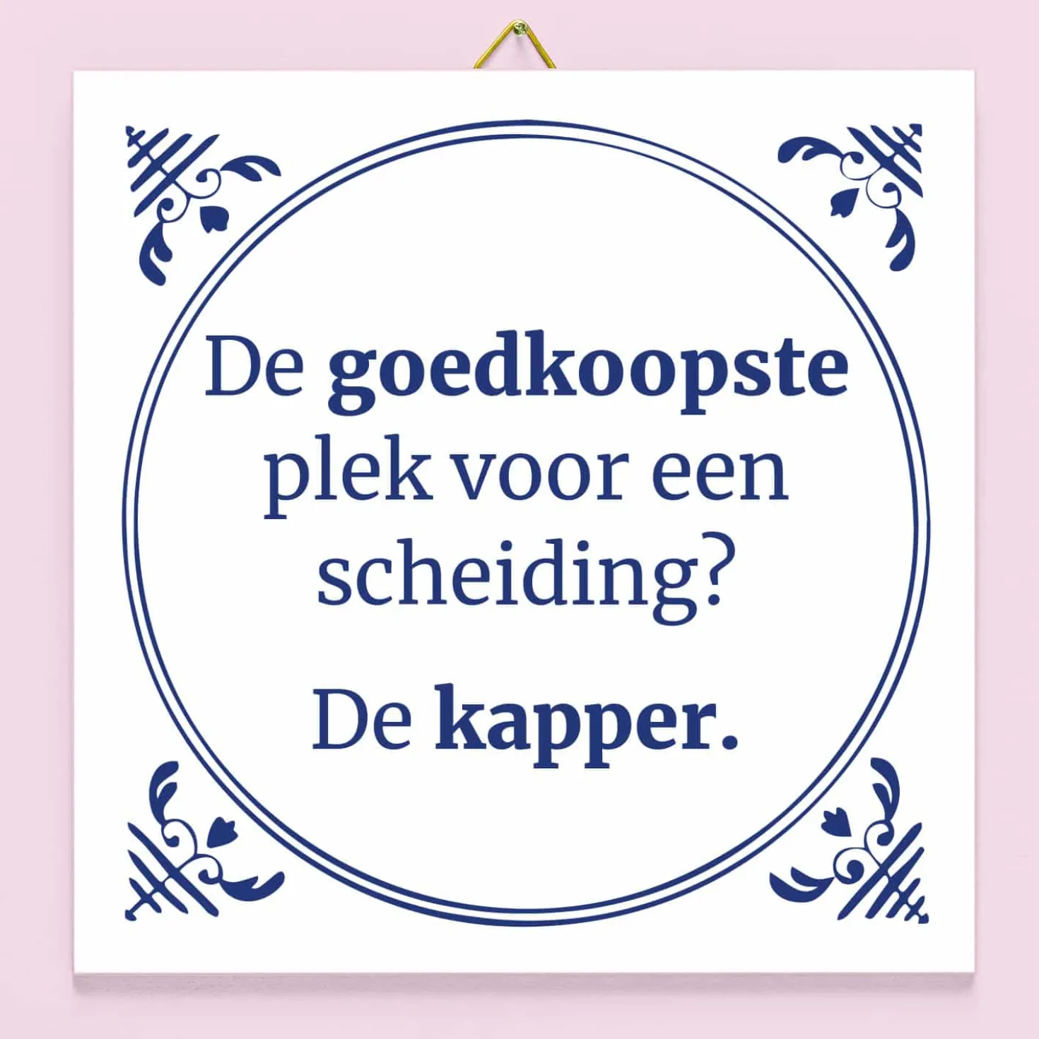 Tegeltje De goedkoopste plek voor een scheiding