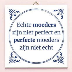 Tegeltje Echte moeders