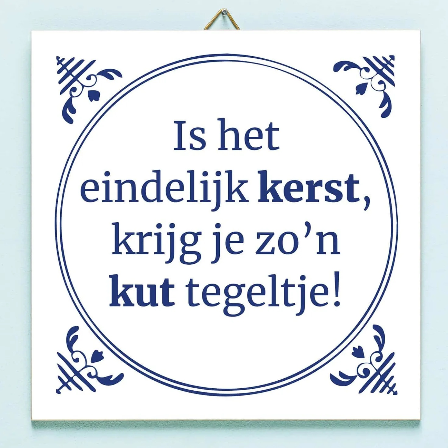 Tegeltje Is het eindelijk kerst