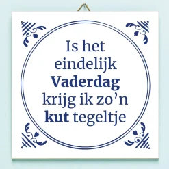 Tegeltje Is het eindelijk Vaderdag
