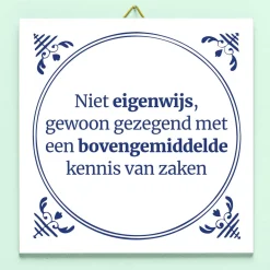 Tegeltje Niet eigenwijs